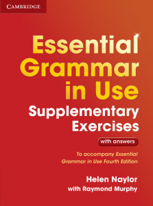 Essential Grammar in Use Supplementary Exercises 3 ed